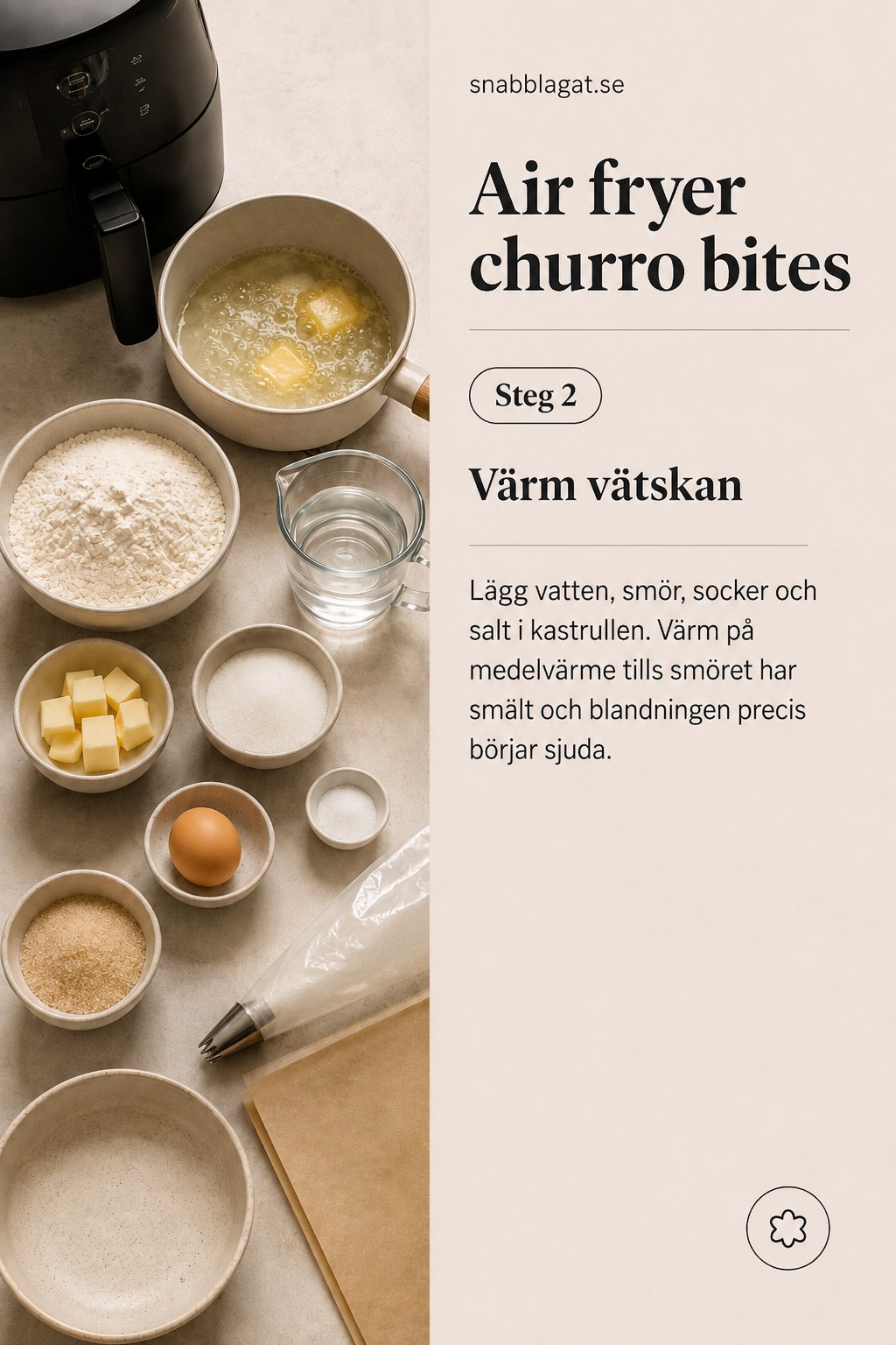 Vatten, smör, socker och salt värms i kastrull som första steg för air fryer churro bites