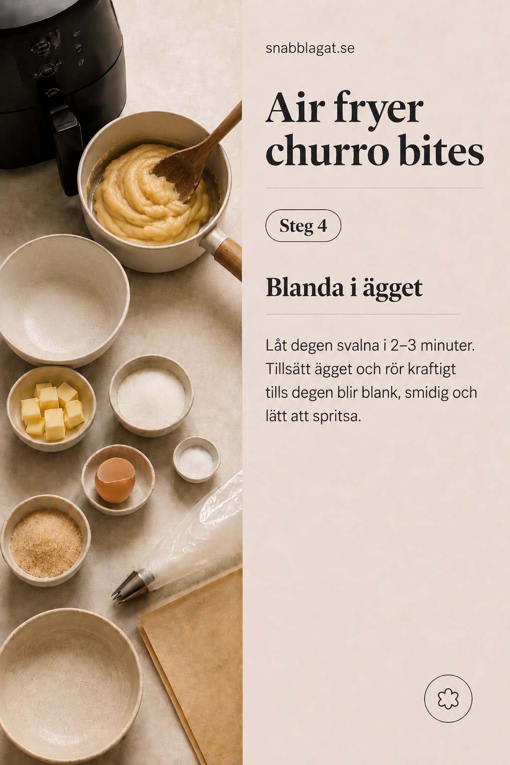Ägg blandas i den svalnade degen tills smeten blir blank och redo att spritsa i airfryer