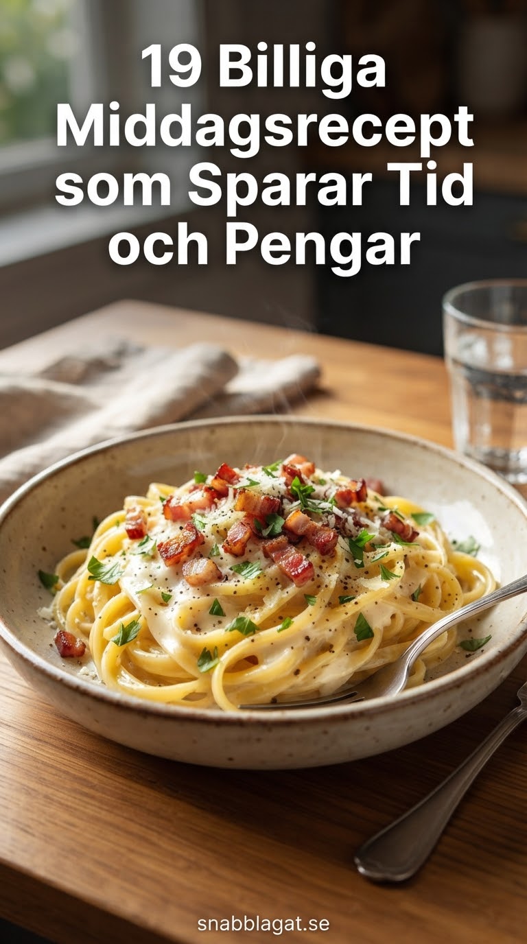 19 Billiga Middagsrecept som Sparar Tid och Pengar