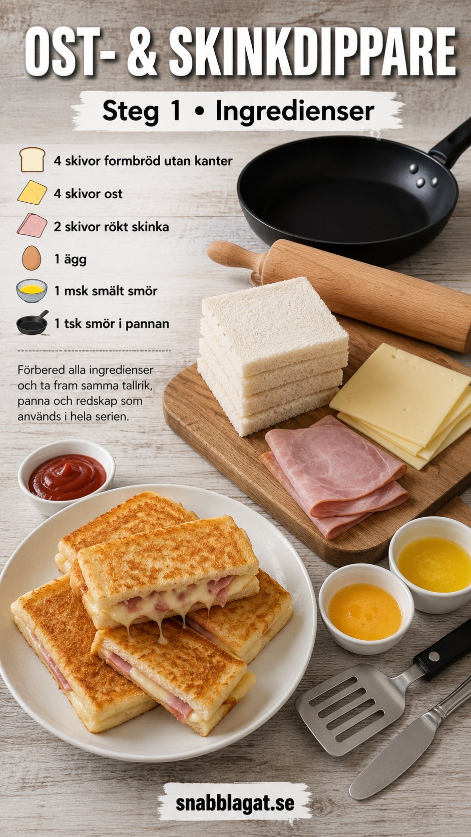 Ingredienser till skinkost toastie dippers uppradade på skärbräda innan tillagning